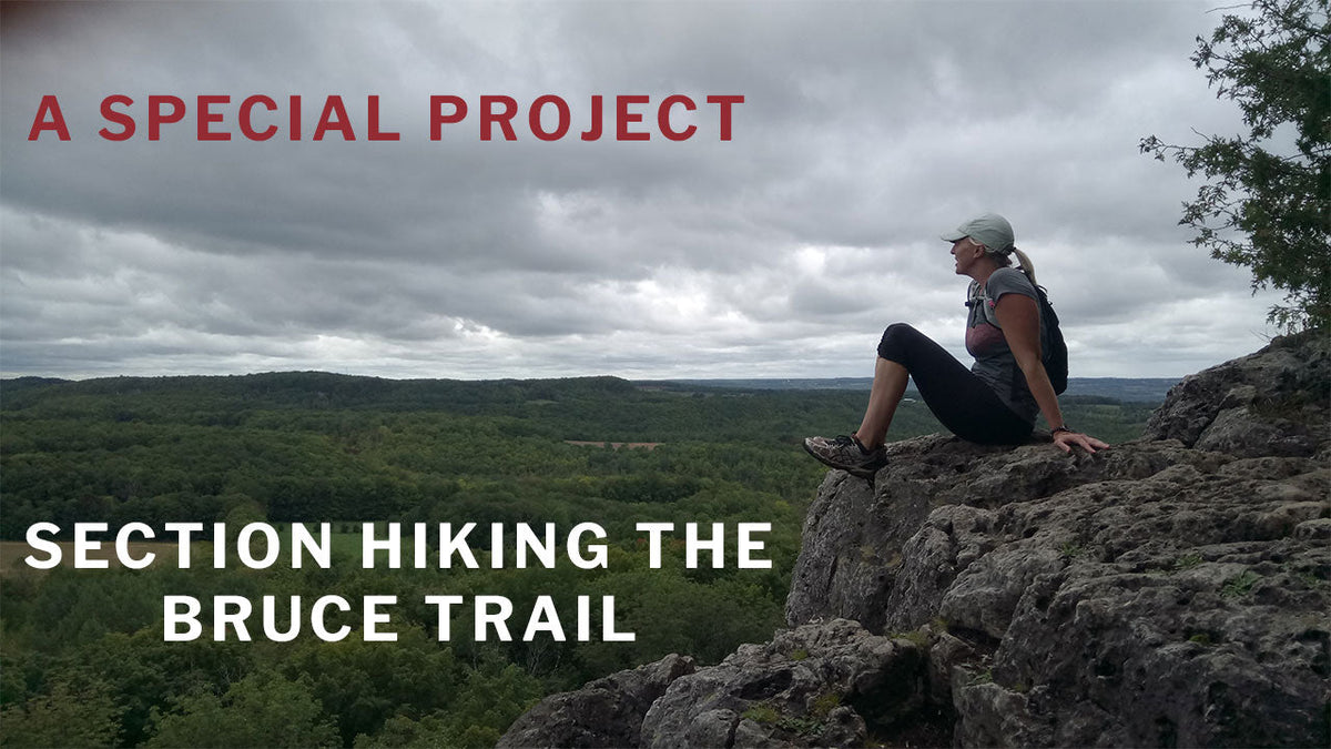 Trail Talk | The Benefits of Hiking In Nature | Experiences of a Section Hiker | The Bruce Trail