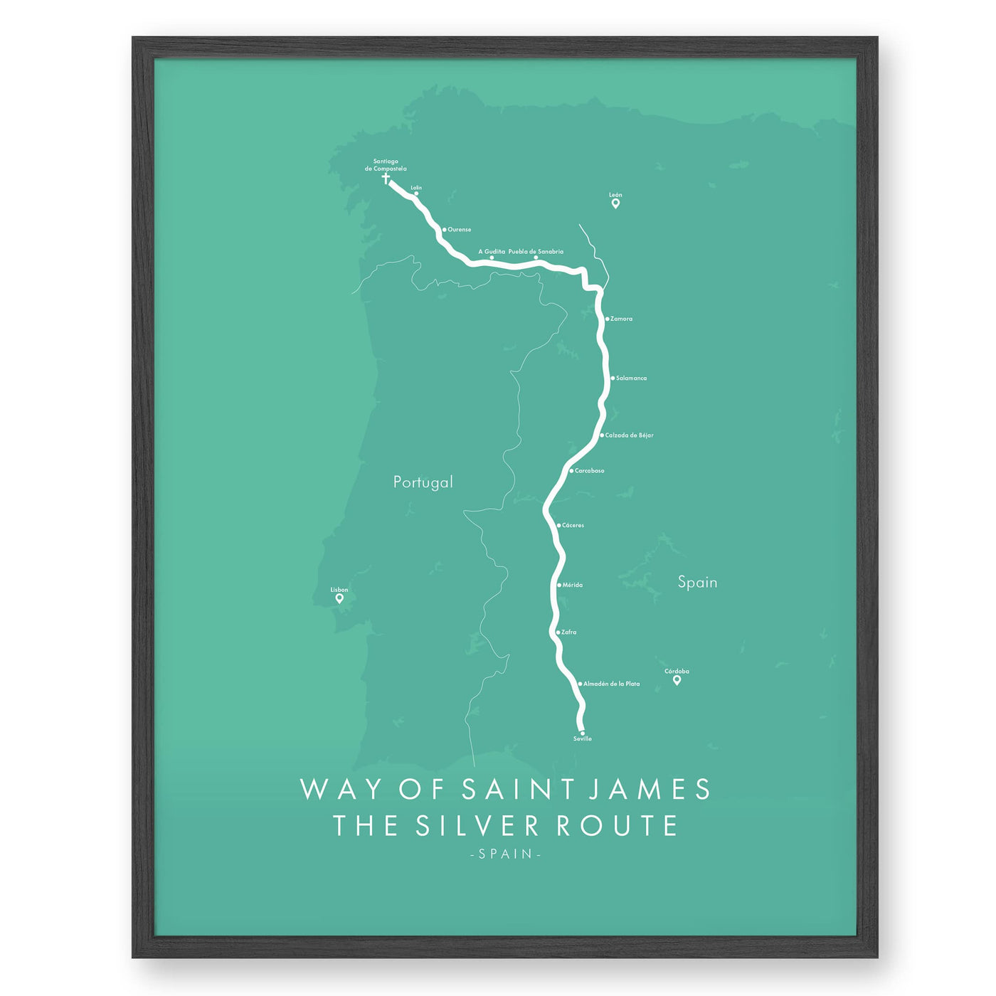 Trail Poster of Way of Saint James - Silver Route - Teal